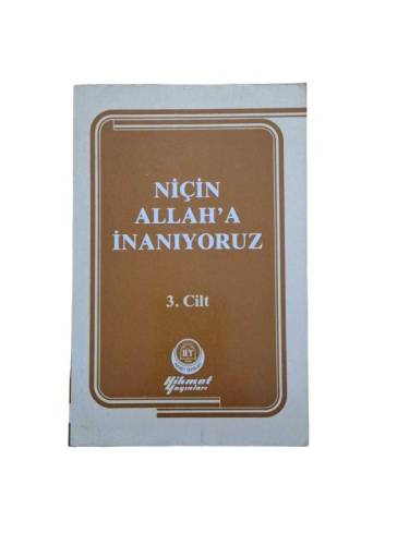 NİÇİN ALLAH'A İNANIYORUZ 3.CİLT - 0