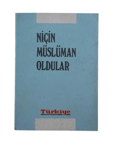NİÇİN MÜSLÜMAN OLDULAR - 0