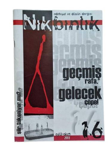 NİKBİNLİK EDEBİYAT VE DÜŞÜN DERGİSİ SAYI 16 EYLÜL-EKİM 2003 