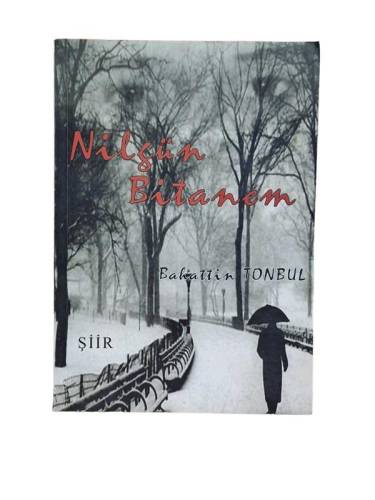 NİLGÜN BİTANEM - ŞİİR / İMZALI - 0