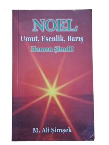 NOEL UMUT, ESENLİK, BARIŞ HEMEN ŞİMDİ! - 0