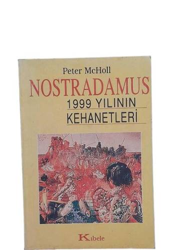 NOSTRADAMUS 1999 YILININ KEHANETLERİ - 0