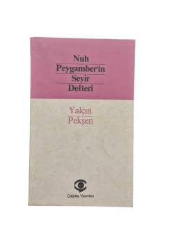 NUH PEYGAMBERİN SEYİR DEFTERİ