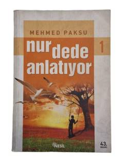 NUR DEDE ANLATIYOR 1