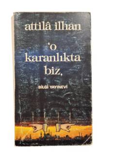 O KARANLIKTA BİZ 1. BASKI