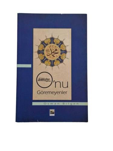 O'NU GÖREMEYENLER - 0