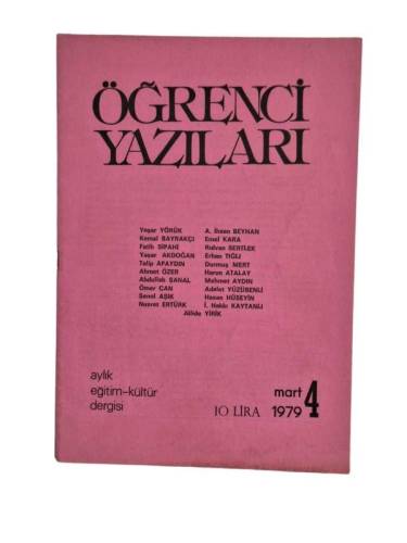 ÖĞRENCİ YAZILARI AYLIK EĞİTİM KÜLTÜR DERGİSİ MART 1979 SAYI:4 - 0