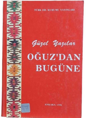 OĞUZ'DAN BUGÜNE GÜZEL YAZILAR - 0