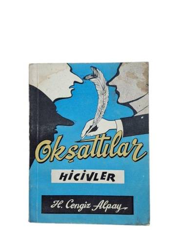 OKŞATTILAR - HİCİVLER - 0