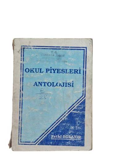 OKUL PİYESLERİ ANTOLOJİSİ - 0