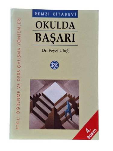 OKULDA BAŞARI - ETKİLİ ÖĞRENME VE DERS ÇALIŞMA YÖNTEMLERİ - 0