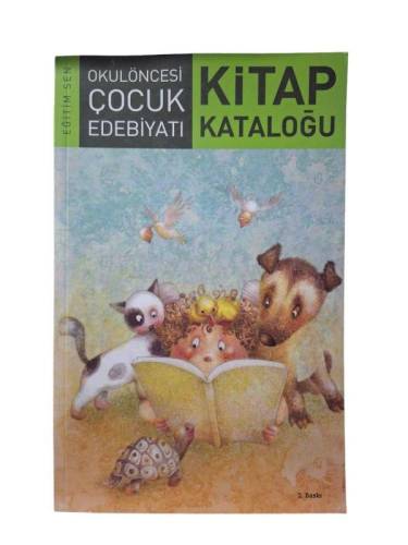 OKULÖNCESİ ÇOCUK EDEBİYATI KİTAP KATALOĞU - EĞİTİM SEN - 0
