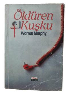 ÖLDÜREN KUŞKU