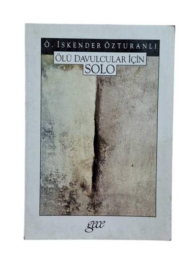 ÖLÜ DAVULCULAR İÇİN SOLO - 0