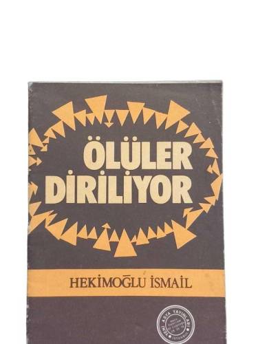 ÖLÜLER DİRİLİYOR - 0