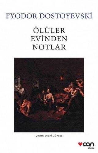 ÖLÜLER EVİNDEN NOTLAR - 0