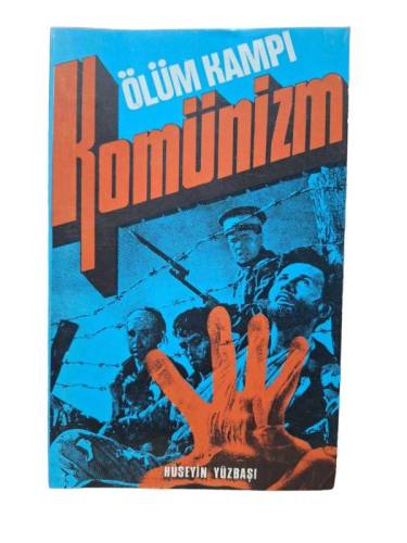 ÖLÜM KAMPI KOMÜNİZM - 0