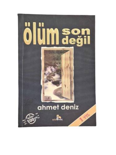 ÖLÜM SON DEĞİL - 0