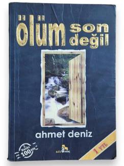 ÖLÜM SON DEĞİL