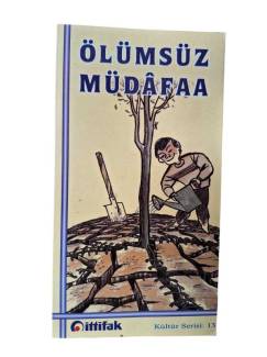 ÖLÜMSÜZ MÜDAFAA ( İTTİFAK BASKISI )