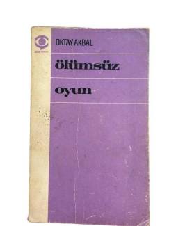 ÖLÜMSÜZ OYUN
