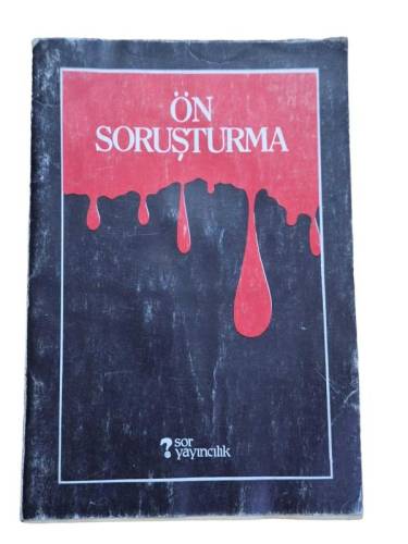 ÖN SORUŞTURMA - 0