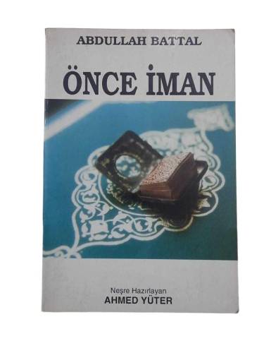 ÖNCE İMAN - İMZALI - 0