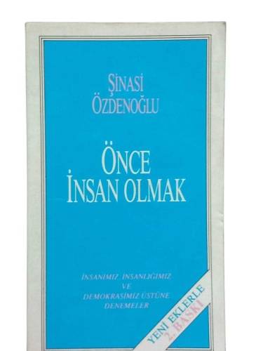 ÖNCE İNSAN OLMAK - 0