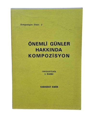 ÖNEMLİ GÜNLER HAKKINDA KOMPOZİSYON - 0