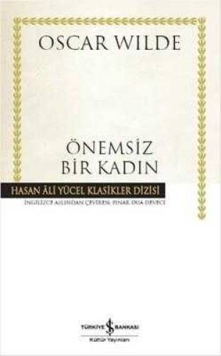 ÖNEMSİZ BİR KADIN - HASAN ALİ YÜCEL KLASİKLER DİZİSİ - 0