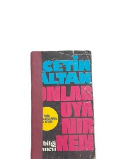 ONLAR UYANIRKEN