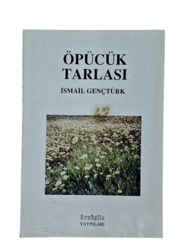 ÖPÜCÜK TARLASI - 0