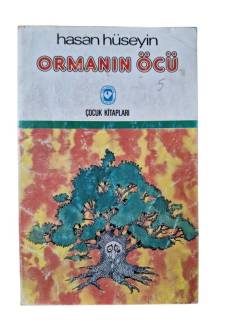 ORMANIN ÖCÜ