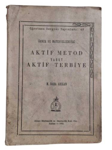 ÖRNEK VE MATERYELLERLE AKTİF METOD YAHUT AKTİF TERBİYE - 0