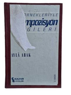 ÖRNEKLERİYLE KOMPOZİSYON BİLGİLERİ