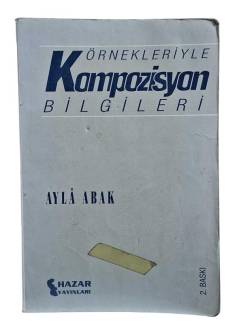 ÖRNEKLERİYLE KOMPOZİSYON BİLGİLERİ