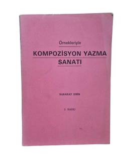 ÖRNEKLERİYLE KOMPOZİSYON YAZMA SANATI
