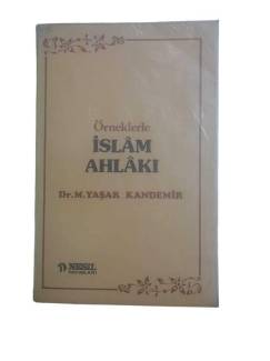 ÖRNEKLERLE İSLAM AHLAKI