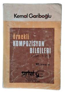 ÖRNEKLİ KOMPOZİSYON BİLGİLERİ LİSE 1-2-3