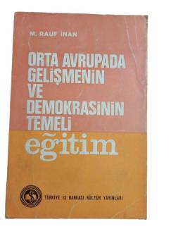 ORTA AVRUPADA GELİŞMENİN VE DEMOKRASİNİN TEMELİ EĞİTİM