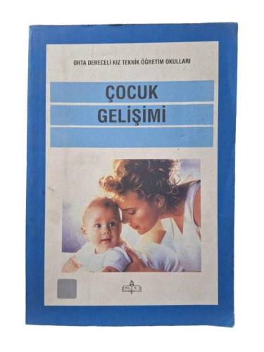 ORTA DERECELİ KIZ TEKNİK ÖĞRETİM OKULLARI - ÇOCUK GELİŞİMİ - 0