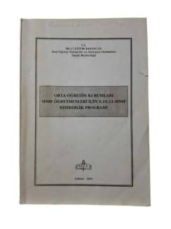 ORTA ÖĞRETİM KURUMLARI SINIF ÖĞRETMENLERİ İÇİN 9, 10, 11. SINIF REHBERLİK PROGRAMI