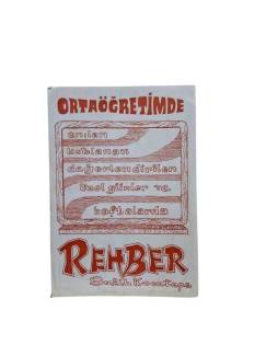 ORTAÖĞRETİMDE REHBER / ANILAN, KUTLANAN, DEĞERLENDİRİLEN ÖZEL GÜNLER VE HAFTALARDA