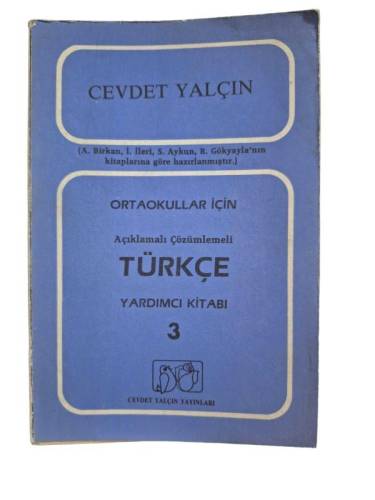 ORTAOKULLAR İÇİN AÇIKLAMALI ÇÖZÜMLEMELİ TÜRKÇE YARDIMCI KİTABI 3 - 0