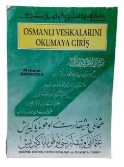 OSMANLI VESİKALARINI OKUMAYA GİRİŞ