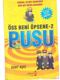 ÖSS BENİ ÖPSENE-2