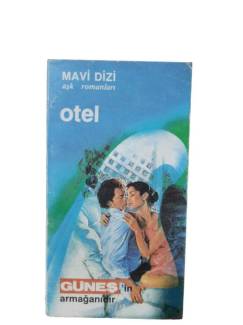 OTEL - MAVİ DİZİ AŞK ROMANLARI