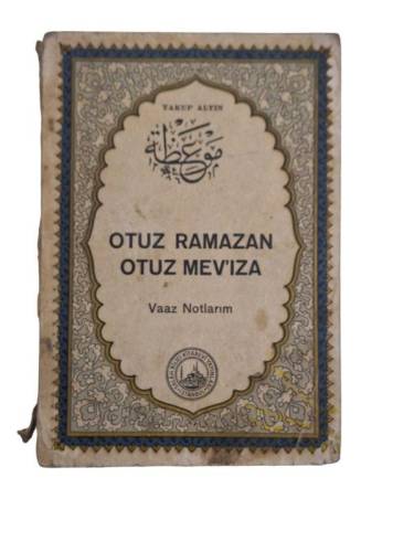 OTUZ RAMAZAN OTUZ MEV'IZA VAAZ NOTLARIM - 0