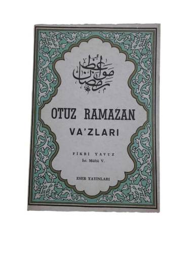OTUZ RAMAZAN VA'ZLARI - 0