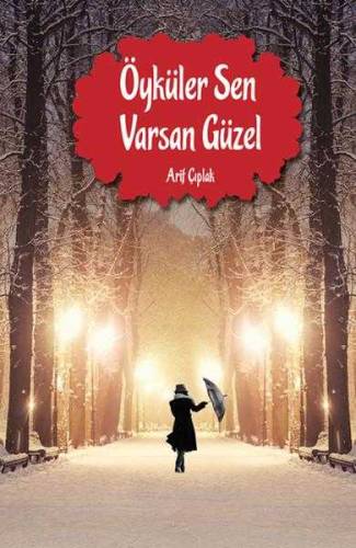 ÖYKÜLER SEN VARSAN GÜZEL - 0